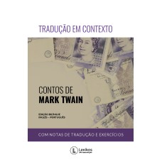 TRADUÇÃO EM CONTEXTO: CONTOS DE MARK TWAIN