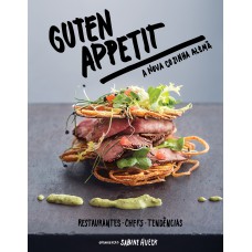 GUTEN APPETIT - A NOVA COZINHA ALEMÃ