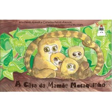 A CASA DA MAMÃE MACAQUINHO