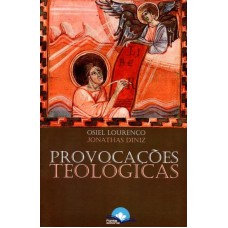 PROVOCAÇÕES TEOLÓGICAS