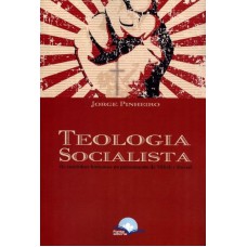 TEOLOGIA SOCIALISTA - OS CAMINHOS HUMANOS NO PENSAMENTO DE TILLICH E DUSSEL