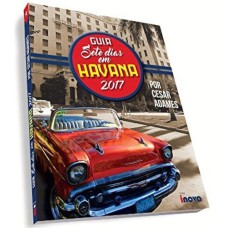 GUIA SETE DIAS EM HAVANA 2018