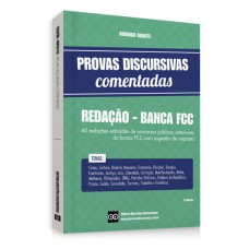 REDAÇÃO BANCA FCC - PROVAS DISCURSIVAS COMENTADAS