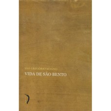 VIDA DE SÃO BENTO