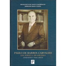 PAULO DE BARROS CARVALHO UM JURISTA BRASILEIRO