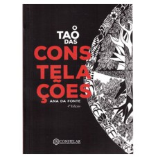 O TAO DAS CONSTELAÇÕES