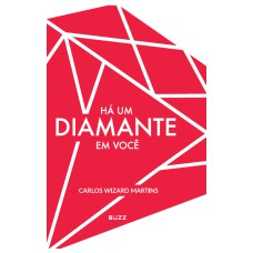 HÁ UM DIAMANTE EM VOCÊ