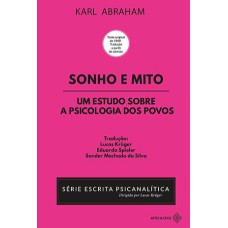 SONHO E MITO: UM ESTUDO SOBRE A PSICOLOGIA DOS POVOS