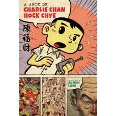 A ARTE DE CHARLIE CHAN HOCK CHYE (GRAPHIC NOVEL - VOLUME ÚNICO)