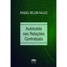 AUTOTUTELA NAS RELAÇÕES CONTRATUAIS