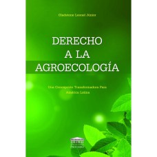 DERECHO A LA AGROECOLOGÍA