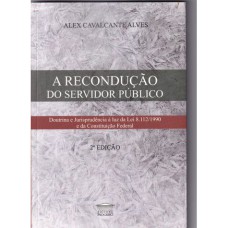 A RECONDUÇÃO DO SERVIDOR PÚBLICO