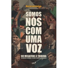 SOMOS NÓS COM UMA VOZ