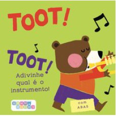 TOOT! TOOT! ADVINHE QUAL É O INSTRUMENTO