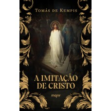 A IMITAÇÃO DE CRISTO