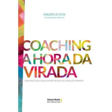 COACHING - A HORA DA VIRADA