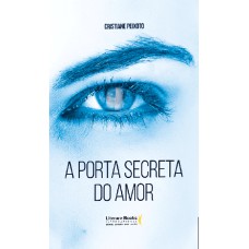 A PORTA SECRETA DO AMOR