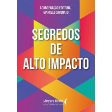 SEGREDOS DE ALTO IMPACTO