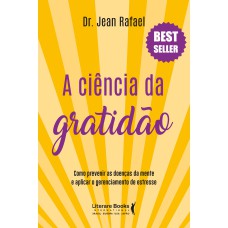 A CIÊNCIA DA GRATIDÃO