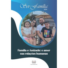 SER FAMÍLIA 2024