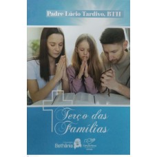 TERÇO DAS FAMÍLIAS