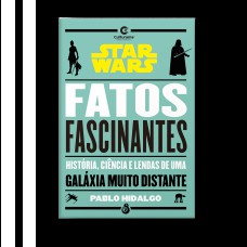 STAR WARS - FATOS FASCINANTES