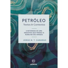 PETRÓLEO - TEXTOS & CONTEXTOS