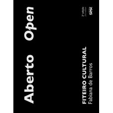 ABERTO [OPEN]: FITEIRO CULTURAL