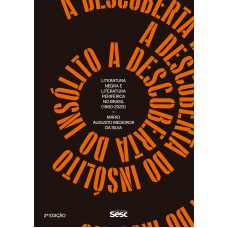 A DESCOBERTA DO INSÓLITO: LITERATURA NEGRA E LITERATURA PERIFÉRICA NO BRASIL (1960-2020)