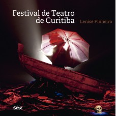 FESTIVAL DE TEATRO DE CURITIBA