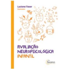 AVALIAÇÃO NEUROPSICOLÓGICA INFANTIL