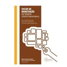 CICLOS DE MANUTENÇÃO EM TERAPIA COGNITIVO-COMPORTAMENTAL