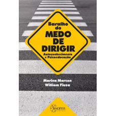 BARALHO DO MEDO DE DIRIGIR: AUTOCONHECIMENTO E PSICOEDUCAÇÃO