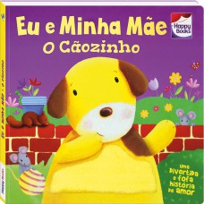 TOQUE E SINTA: EU E MINHA MÃE - O CÃOZINHO