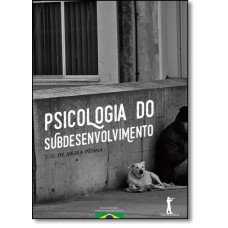 PSICOLOGIA DO SUBDESENVOLVIMENTO