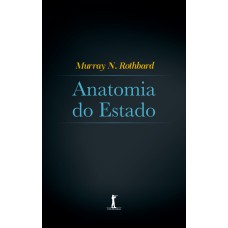 ANATOMIA DO ESTADO (VIDE EDITORIAL)