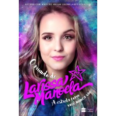 O MUNDO DE LARISSA MANOELA