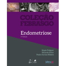 COLEÇÃO FEBRASGO - ENDOMETRIOSE