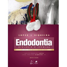 ENDODONTIA - BIOLOGIA E TÉCNICA