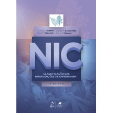 NIC - CLASSIFICAÇÃO DAS INTERVENÇÕES DE ENFERMAGEM