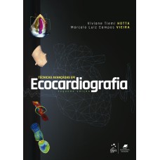 TÉCNICAS AVANÇADAS EM ECOCARDIOGRAFIA