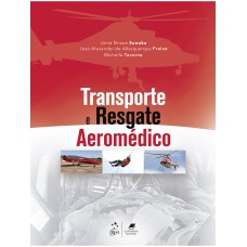 TRANSPORTE E RESGATE AEROMÉDICO