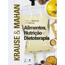 KRAUSE E MAHAN - ALIMENTOS, NUTRIÇÃO E DIETOTERAPIA