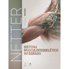 NETTER SISTEMA MUSCULOESQUELÉTICO INTEGRADO