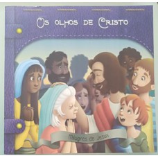 Classicos biblicos - os olhos de Cristo