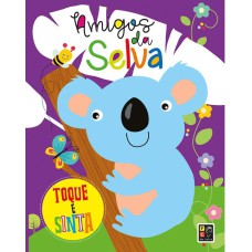 TOQUE  E SINTA AMIGOS DA SELVA