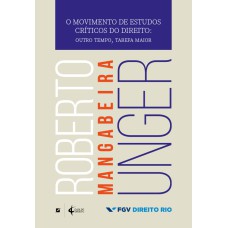 O MOVIMENTO DE ESTUDOS CRÍTICOS DO DIREITO - OUTRO TEMPO, TAREFA MAIOR