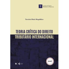 TEORIA CRÍTICA DO DIREITO TRIBUTÁRIO INTERNACIONAL