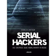 SERIAL HACKERS