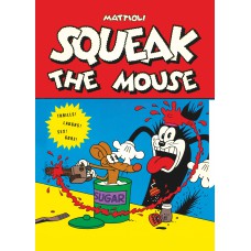 SQUEAK THE MOUSE